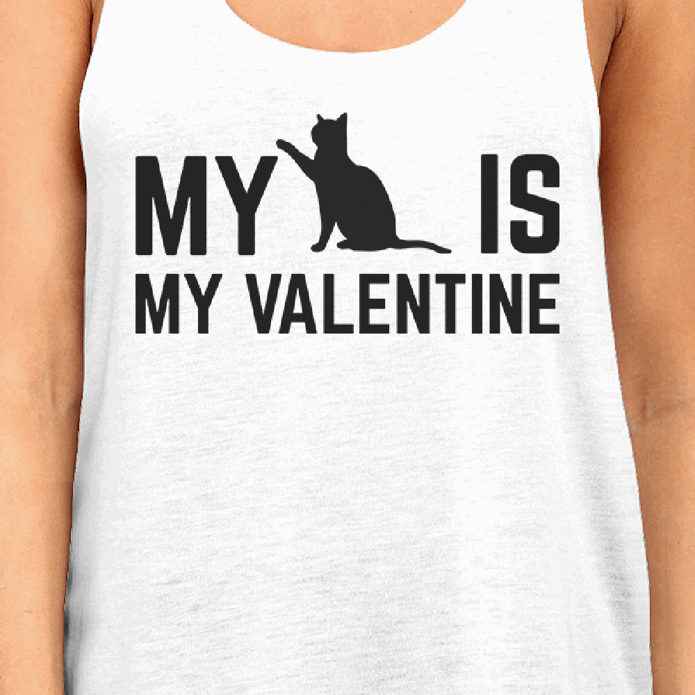 My Cat My Valentine Women's Tanks Valentine's Gifts For Cat Owners