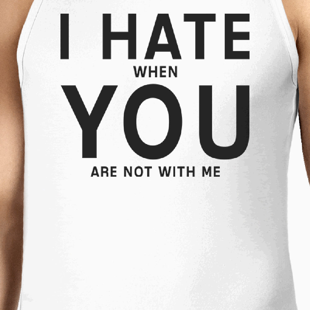 I Hate You Men's Cotton Tank Top Humorous Quote For Valentine's Day