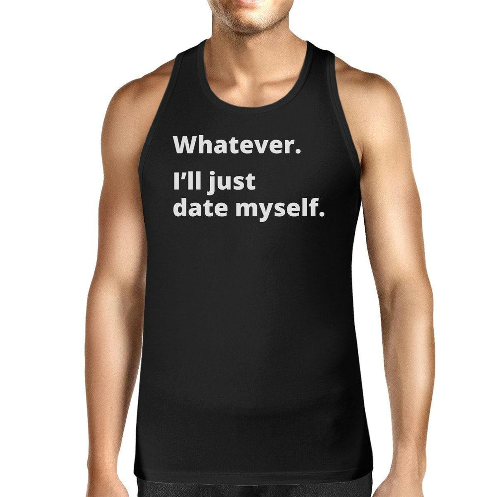 Date Myself Black Sleeveless T Shirt For Men Humorous Design Top