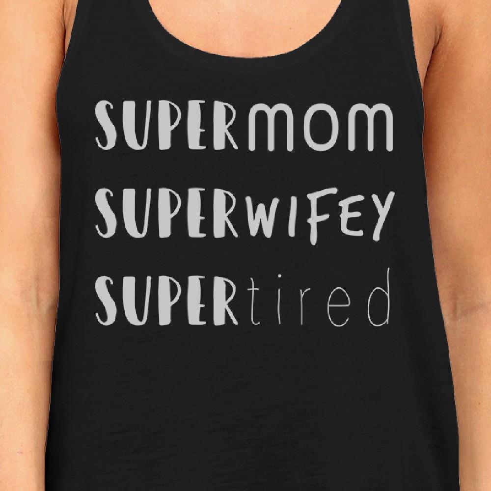 Super Mom Wifey Tired Women's Black Tank Top Cute Gift Idea For Her