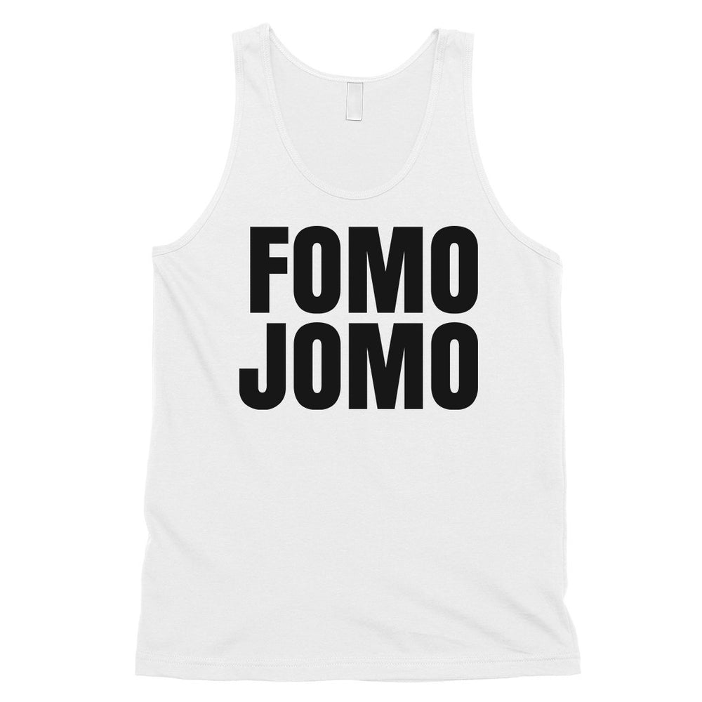 365 Printing Fomo Jomo Mens Hilarious Chill Saying Tank Top Gift For Friends