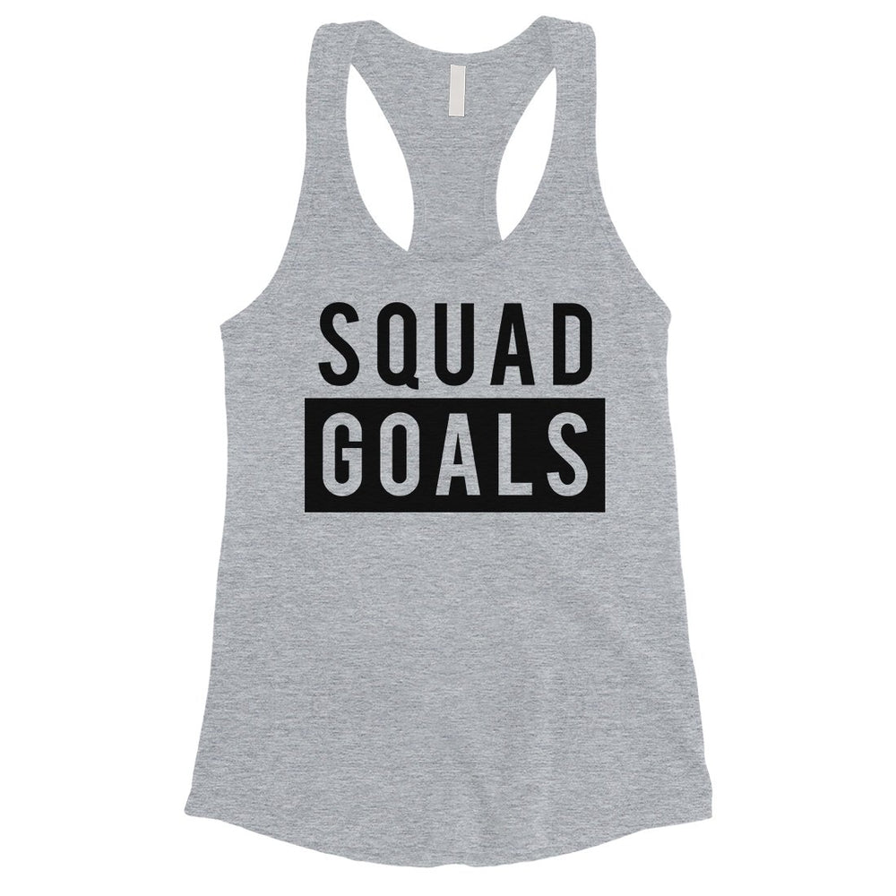 365 Printing Squad Goals Womens Honest Reliable Trust Tank Top For Friends