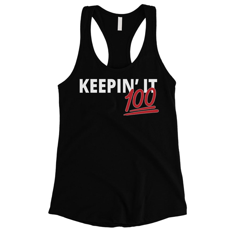 365 Printing Keepin' It 100 Womens Strong Mindset Wisdom Tank Top Gift