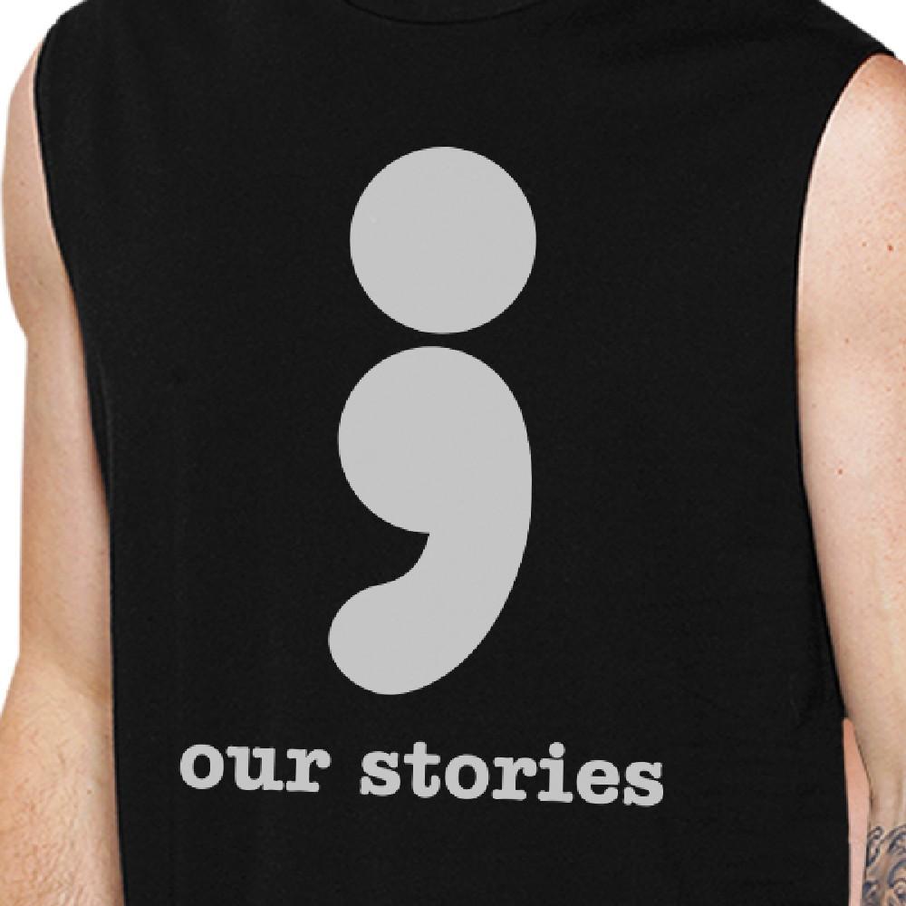 Our Stories Will Never End Matching Couple Black Muscle Top