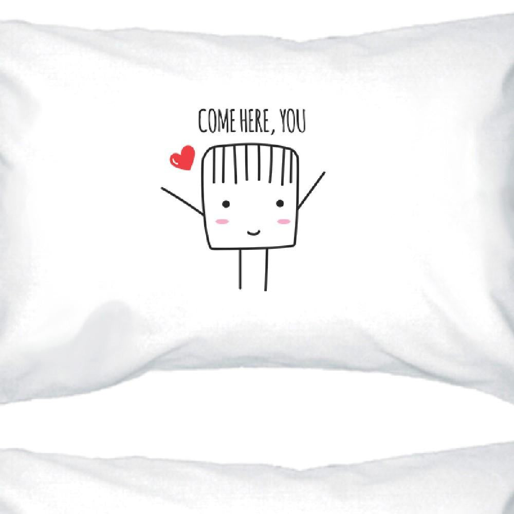 Come Here You Mua Mua Mua Matching Couple White Pillowcases