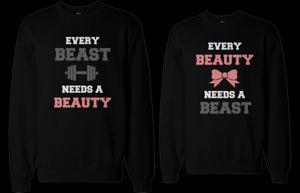 Beauty and Beast Need Each Other Matching Sweatshirts for Couples