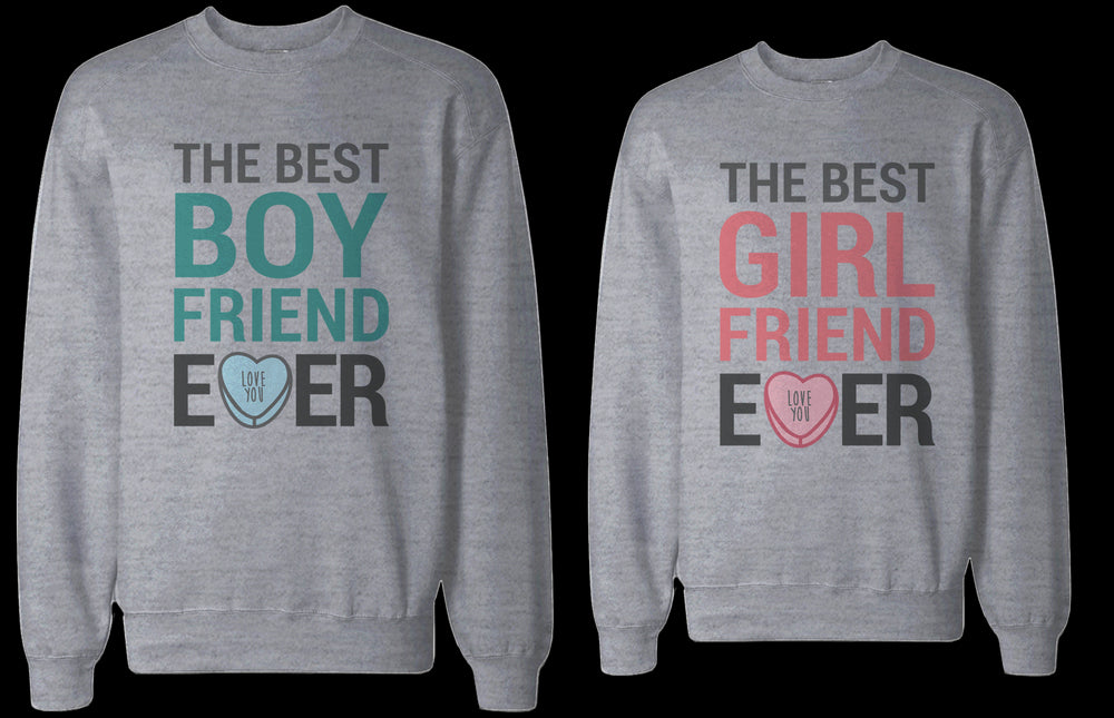 Best Boyfriend and Girlfriend Ever Couple Sweatshirts Valentine's Day Gift