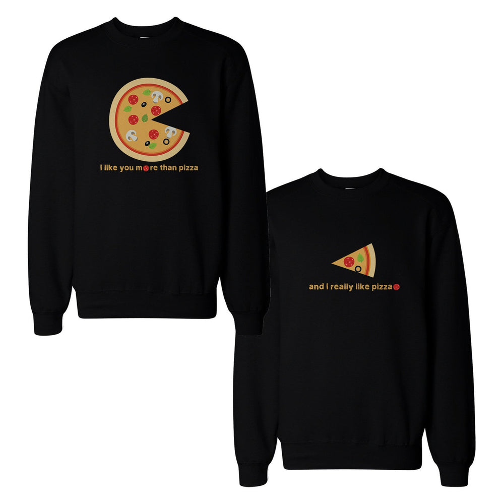 I Like You More Than Pizza Matching Couple SweatShirts Valentines Day Gift