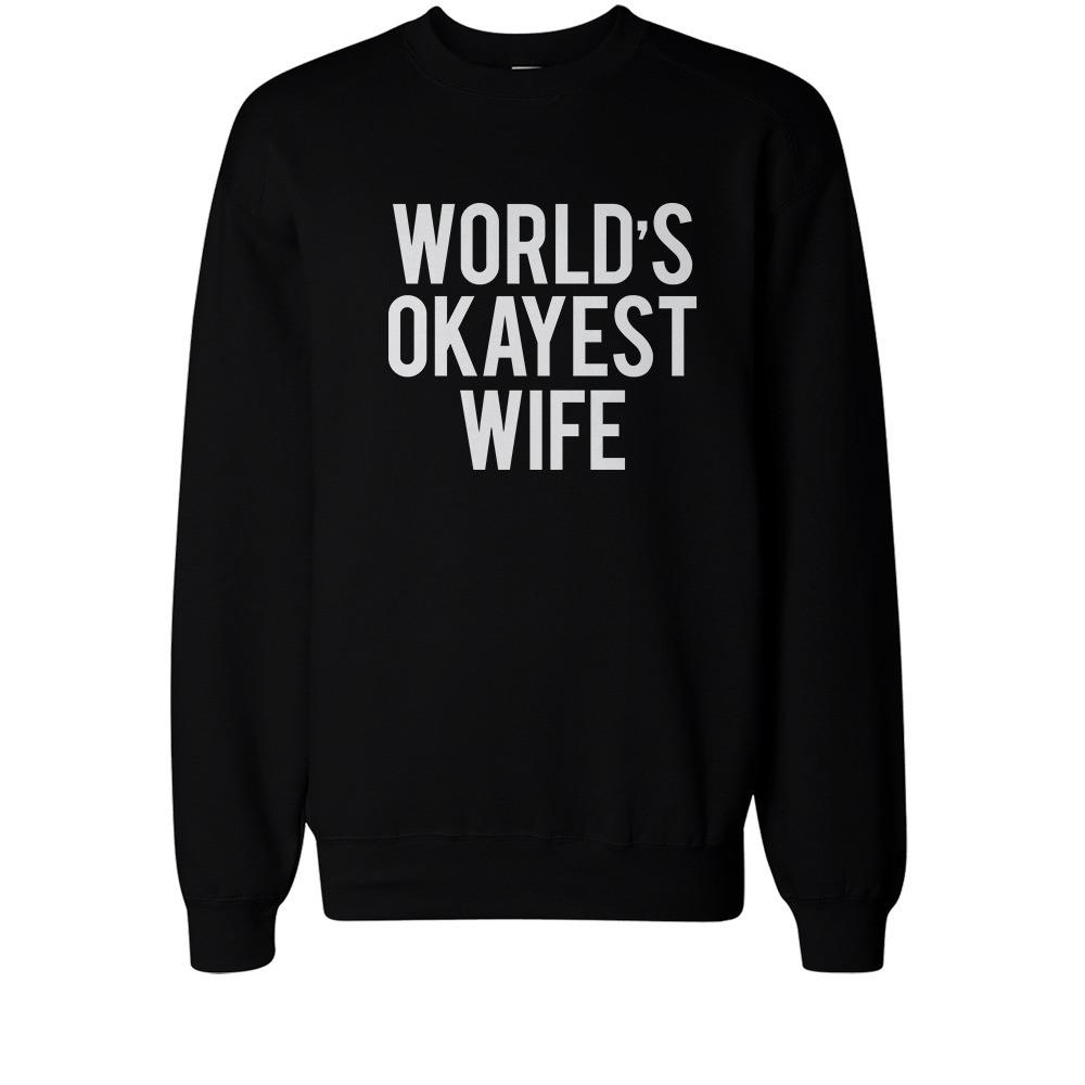 Cute World's Okayest Husband Wife Funny Matching Couple SweatShirts Gift