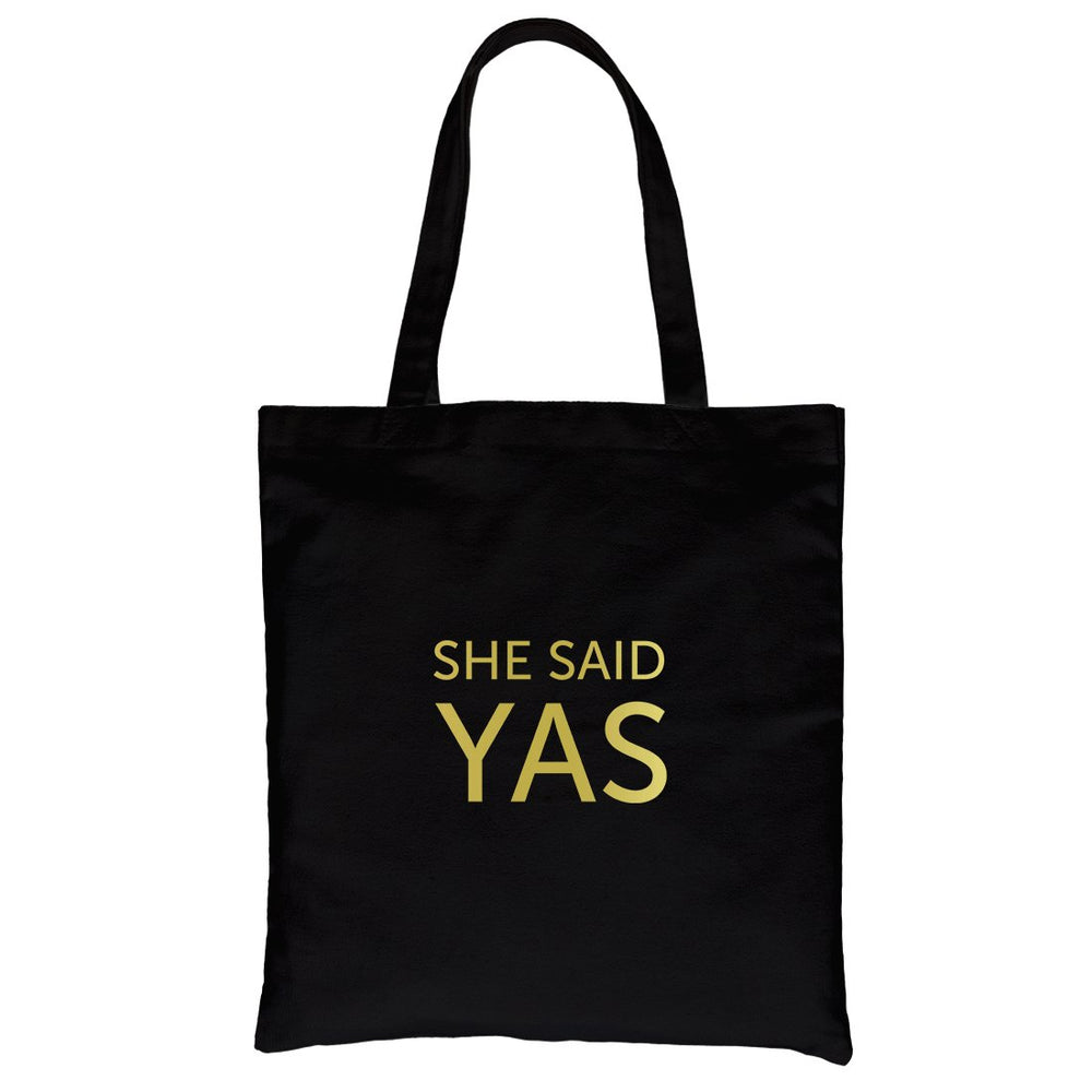 I Do She Said Yas-GOLD Canvas Shoulder Bag Supportive Matching Cool