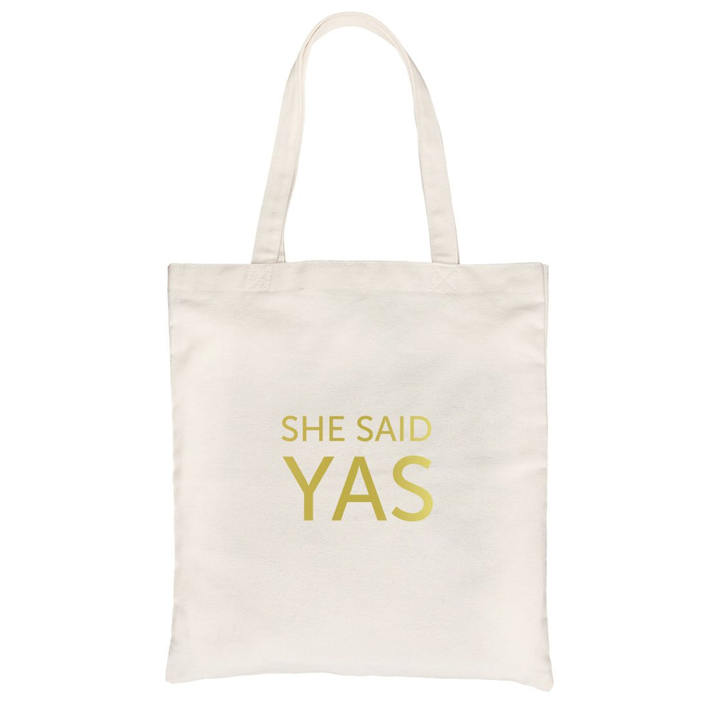 I Do She Said Yas-GOLD Canvas Shoulder Bag Supportive Matching Cool