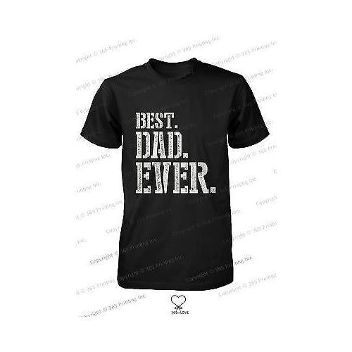 Best Dad Ever Stencil Style T-Shirt - Father's Day Gift Idea, Gift for Dad