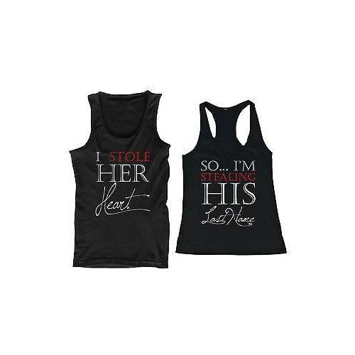 I Stole Her Heart, So I'm Stealing His Last Name Matching Couple Tank Tops